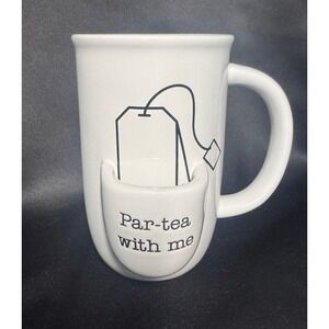 Modern Expressions Par-tea With Me Tea Mug With Built-in Tea Bag Holder White